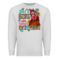 Dove Grey just a girl who loves chickens Premium Sweatshirt - NancyCooperArtShop