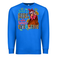 True Royal just a girl who loves chickens Premium Sweatshirt - NancyCooperArtShop