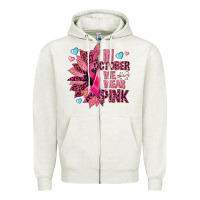 Oatmeal Heather In october we wear pink Zipper Hoodie - NancyCooperArtShop