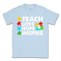 Dusty Blue Teach Love Hope Inspire Classic Tee - CowhideDigitalArt