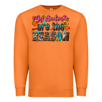 Carrot my students are the reason Premium Sweatshirt - NancyCooperArtShop