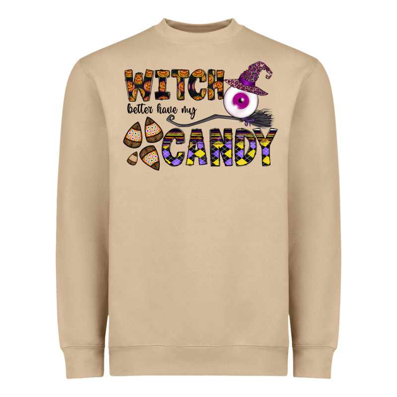 Witch Better Have My Candy Heavyweight Sweatshirt by CowhideDigitalArt | Teevron