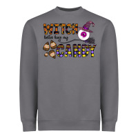Storm Witch Better Have My Candy Heavyweight Sweatshirt - CowhideDigitalArt