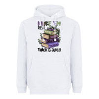 White i like them real thick and juicy books Heavyweight Hoodie - MaliasSmallBusiness