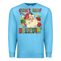 Ocean Blue don't stop believin' Premium Sweatshirt - MaliasSmallBusiness