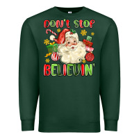 Sports Green don't stop believin' Premium Sweatshirt - MaliasSmallBusiness