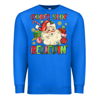 True Royal don't stop believin' Premium Sweatshirt - MaliasSmallBusiness