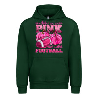Forest Green In October We Wear Pink Watch Football Urban Hoodie - texasbilliewilder