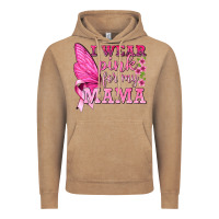 Vintage Coffee I Wear Pink For My Mama with Butterfly Vintage Hoodie - texasbilliewilder