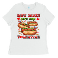 White hot dogs are my valentine Ladies Tee - AdoDesignShop