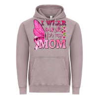 Vintage Zinc I Wear Pink For My Mom with Butterfly Vintage Hoodie - texasbilliewilder