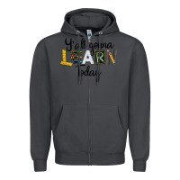 Smoke Y'all Gonna Learn Today Zipper Hoodie - LillyAllenDesigns