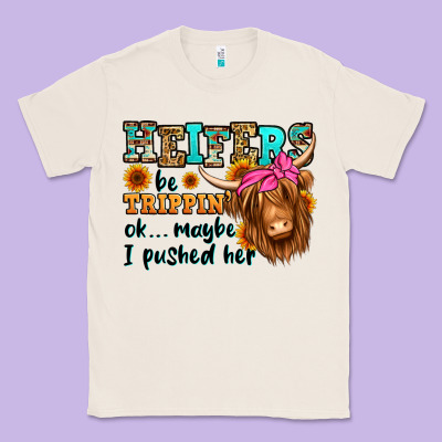 Heifers Be Trippin Ok Maybe I Pushed Her Long Hair Classic Tee Designed By Jasminsmagicworld