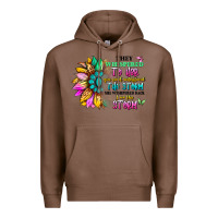 Chestnut they whispered to her you can't withstand the stor Premium Hoodie - Artiststas