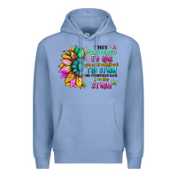 Colony Blue they whispered to her you can't withstand the stor Premium Hoodie - Artiststas