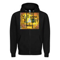 Black Western Y'all Gonna Learn Today Zipper Hoodie - LillyAllenDesigns