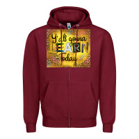Burgundy Western Y'all Gonna Learn Today Zipper Hoodie - LillyAllenDesigns