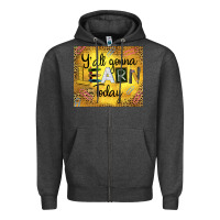Charcoal Heather Western Y'all Gonna Learn Today Zipper Hoodie - LillyAllenDesigns