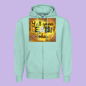 Western Y'all Gonna Learn Today Zipper Hoodie Designed By Lillyallendesigns