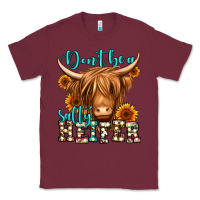 Burgundy don't be a salty heifer long haired cow Classic Tee - Jasminsmagicworld