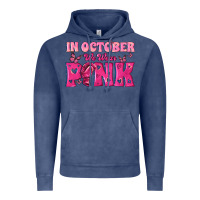 In October We Wear Pink Vintage Hoodie | Teevron
