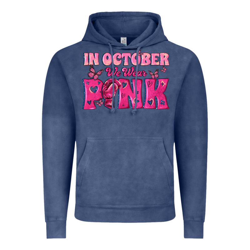 In October We Wear Pink Vintage Hoodie by texasbilliewilder | Teevron