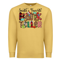 Santa S Favorite Bank Teller Premium Sweatshirt | Teevron