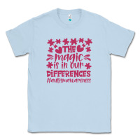 Dusty Blue the magic is in our diference Classic Tee - CowhideDigitalArt