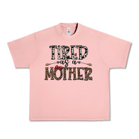 Salmon tired as a mother Urban Heavy Tee - CowhideDigitalArt