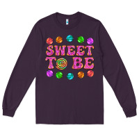 Plum sweet to be candy Long Sleeve Tee - AdoDesignShop