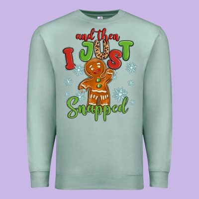 And Then I Just Snnaped Premium Sweatshirt Designed By Maliassmallbusiness