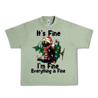 Oil Green It's Fine I'am Fine Everything Is Fine Urban Heavy Tee - FaDigitalArtStudio