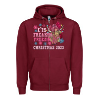 Burgundy i'm freakin freezin christmas 2023 Zipper Hoodie - NancyCooperArtShop