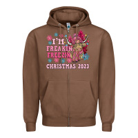 Chestnut i'm freakin freezin christmas 2023 Zipper Hoodie - NancyCooperArtShop
