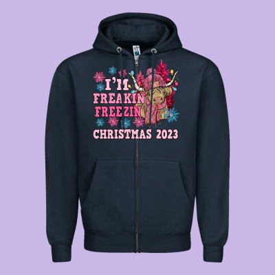 I'm Freakin Freezin Christmas 2023 Zipper Hoodie Designed By Nancycooperartshop