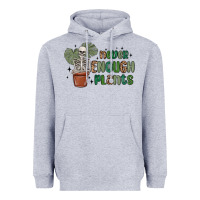 Heather Grey never enough plants Heavyweight Hoodie - MaliasSmallBusiness