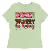 Matcha donut worry be happy Ladies Tee - AdoDesignShop