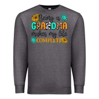 Charcoal Heather Being a Grandma Makes My Life Complete Premium Sweatshirt - MaliasSmallBusiness