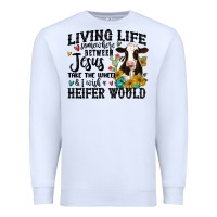 White living life somewhere between jesus take the wheel Premium Sweatshirt - MaliasSmallBusiness