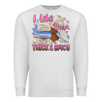 Oatmeal Heather i like them thick and spicy Premium Sweatshirt - MaliasSmallBusiness