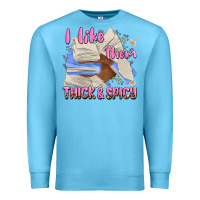 Ocean Blue i like them thick and spicy Premium Sweatshirt - MaliasSmallBusiness