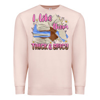 Pale Pink i like them thick and spicy Premium Sweatshirt - MaliasSmallBusiness