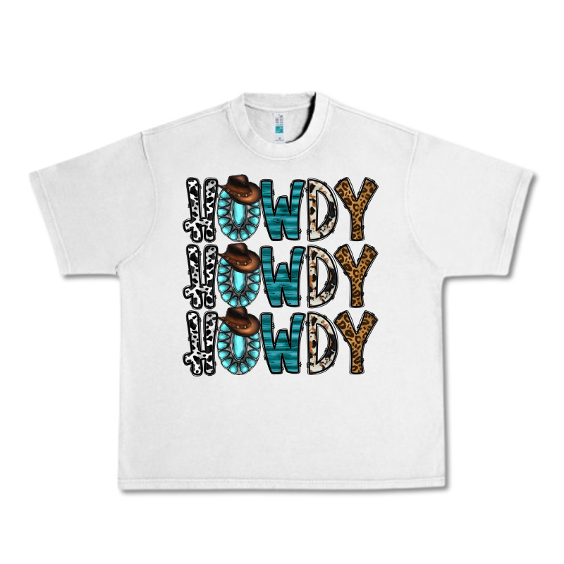 Howdy Howdy Howdy Urban Heavy Tee by CowhideDigitalArt | Teevron