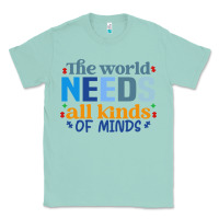 Seafoam The world needs all kinds of minds Classic Tee - CowhideDigitalArt