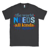 Smoke The world needs all kinds of minds Classic Tee - CowhideDigitalArt