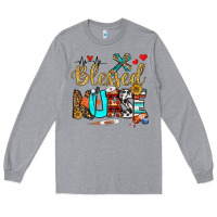 Heather Grey blessed nurse Long Sleeve Tee - BundleAndBundleShop