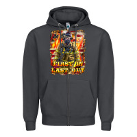 Smoke First In last Out Firefighter Zipper Hoodie - LillyAllenDesigns