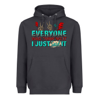 Smoke everyone was thinking it i just said Heavyweight Hoodie - NancyCooperArtShop