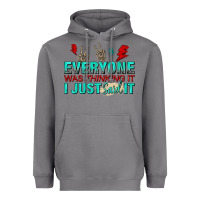 Storm everyone was thinking it i just said Heavyweight Hoodie - NancyCooperArtShop