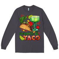 Smoke margarita and taco Long Sleeve Tee - AdoDesignShop
